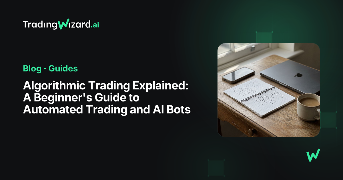 Algorithmic Trading Explained: A Beginner's Guide to Automated Trading ...