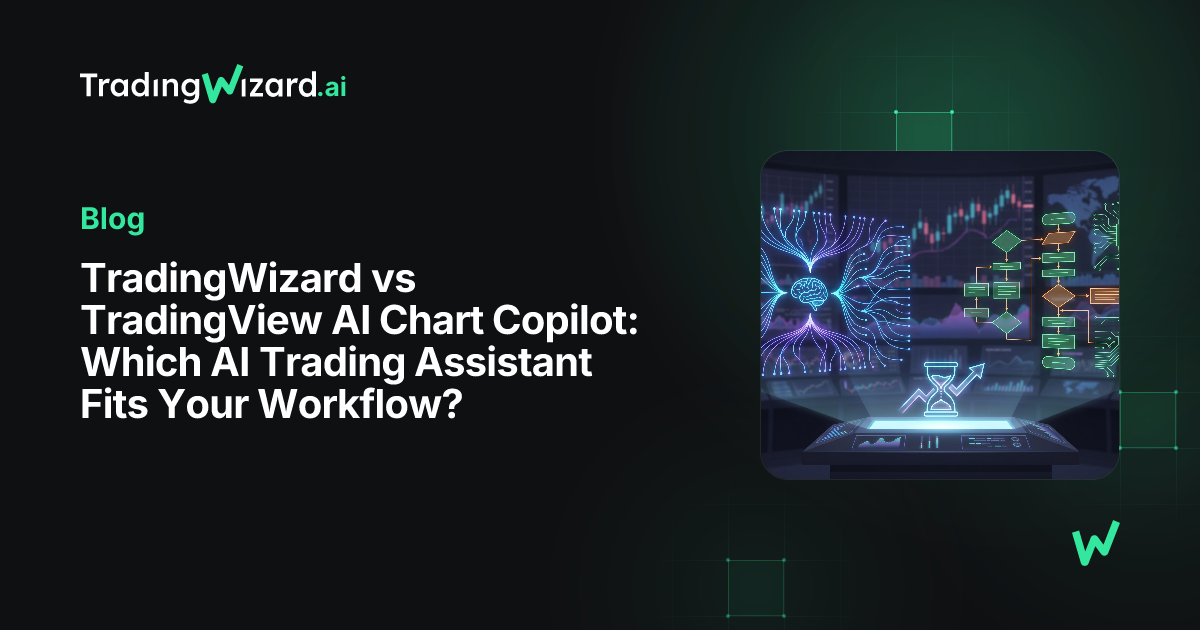 TradingWizard vs TradingView AI Chart Copilot: AI Trading Assistant ...