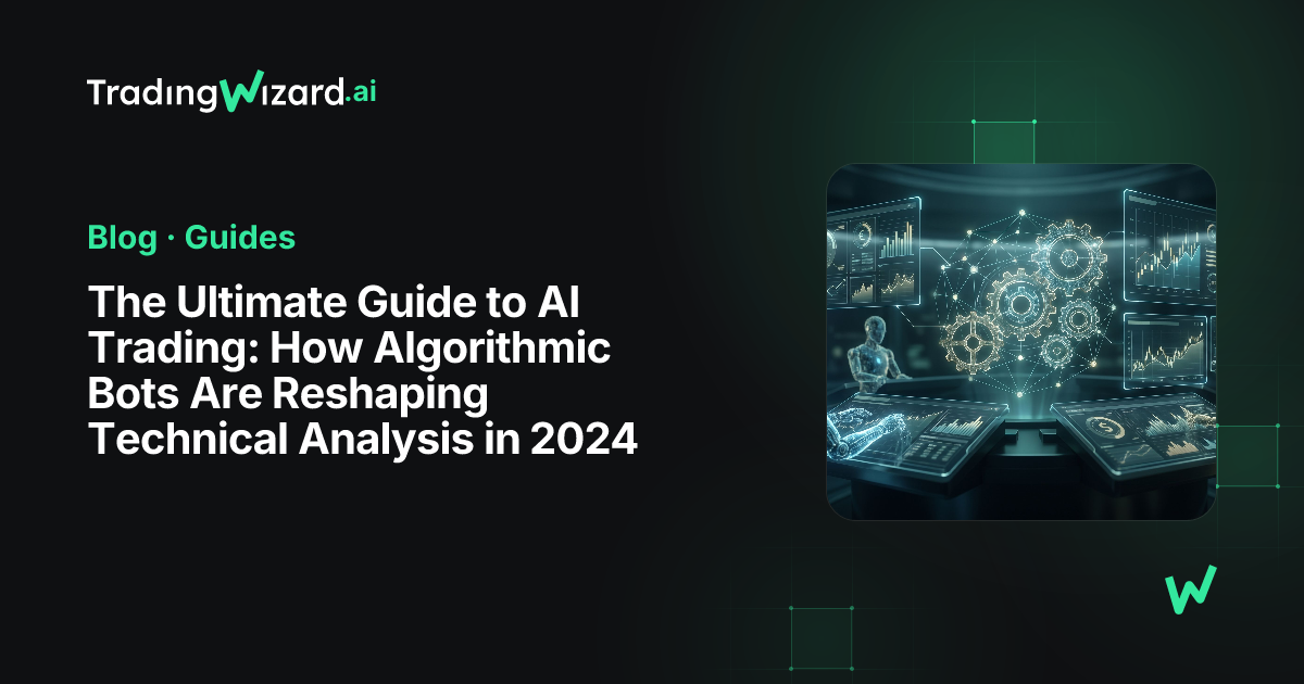 AI Trading: How Algorithmic Bots Are Reshaping Technical